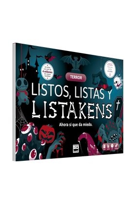 LISTOS LISTAS Y LISTAKENS TERROR