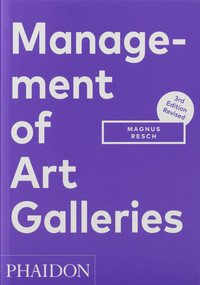 ** MANAGEMENT OF ART GALLERIES, 3ªED