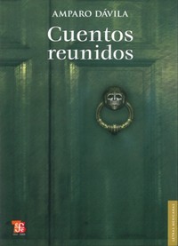CUENTOS REUNIDOS (DAVILA, AMPARO)