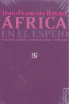 AFRICA EN EL ESPEJO