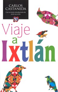 VIAJE A IXTLAN