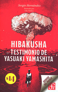 HIBAKUSHA. TESTIMONIO DE YASUAKI YAMASHITA