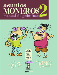 ASUNTOS MONEROS, 2 MANUAL GOLOSINAS