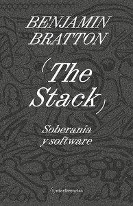 THE STACK. SOBERANIA Y SOFTWARE