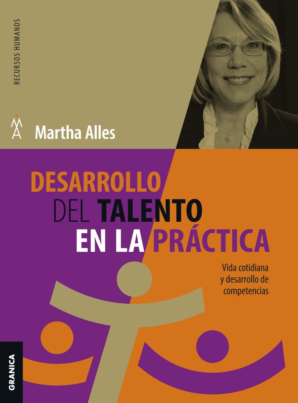 DESARROLLO DEL TALENTO EN LA PRÁCTICA. VIDA COTIDIANA Y DESARROLLO DE COMPETENCIAS