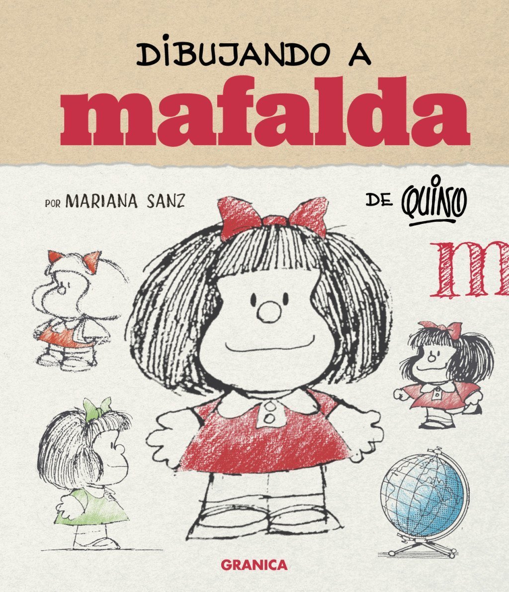 DIBUJANDO A MAFALDA DE QUINO (ED. ESPAÑA)