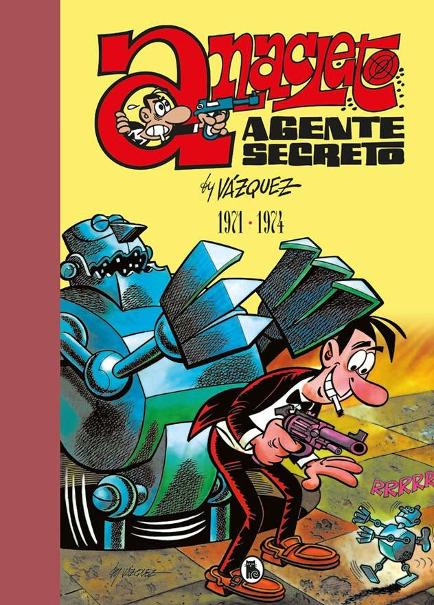 ANACLETO. AGENTE SECRETO 1971-1974 (ED. LIMITADA)