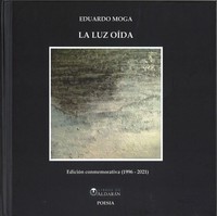 LUZ OIDA, LA. ED. CONMEMORATIVA 1996-2021