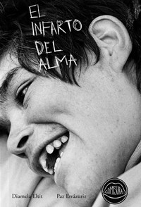 INFARTO DEL ALMA, EL