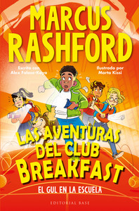 AVENTURAS CLUB BREAKFAST, 2 EL GUL EN LA ESCUELA