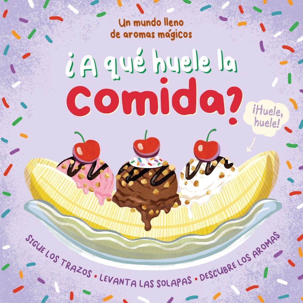 A QUE HUELE LA COMIDA? UN MUNDO LLENO DE AROMAS MAGICOS