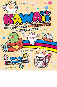 ** KAWAII. ROMPECABEZAS SUPERBONITOS Y JUEGOS LOCOS