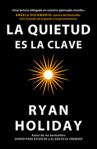 QUIETUD ES LA CLAVE, LA