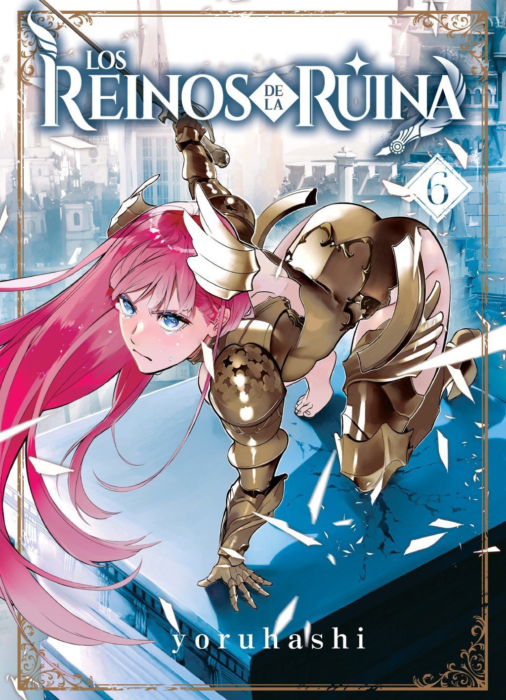 REINOS DE LA RUINA, 6