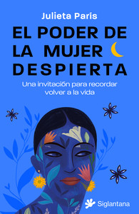 PODER DE LA MUJER DESPIERTA. UNA INVITACION PARA RECORDAR V