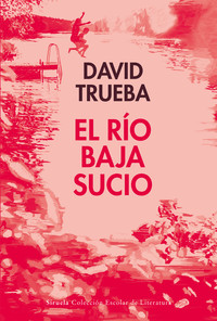 RIO BAJA SUCIO, EL