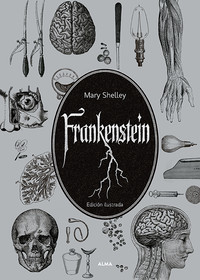 FRANKENSTEIN. EL JARDIN SECRETO