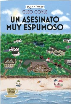 UN ASESINATO MUY ESPUMOSO (COZY MYSTERY)