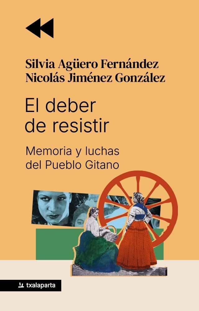 DEBER DE RESISTIR. MEMORIA Y LUCHAS DEL PUEBLO GITANO