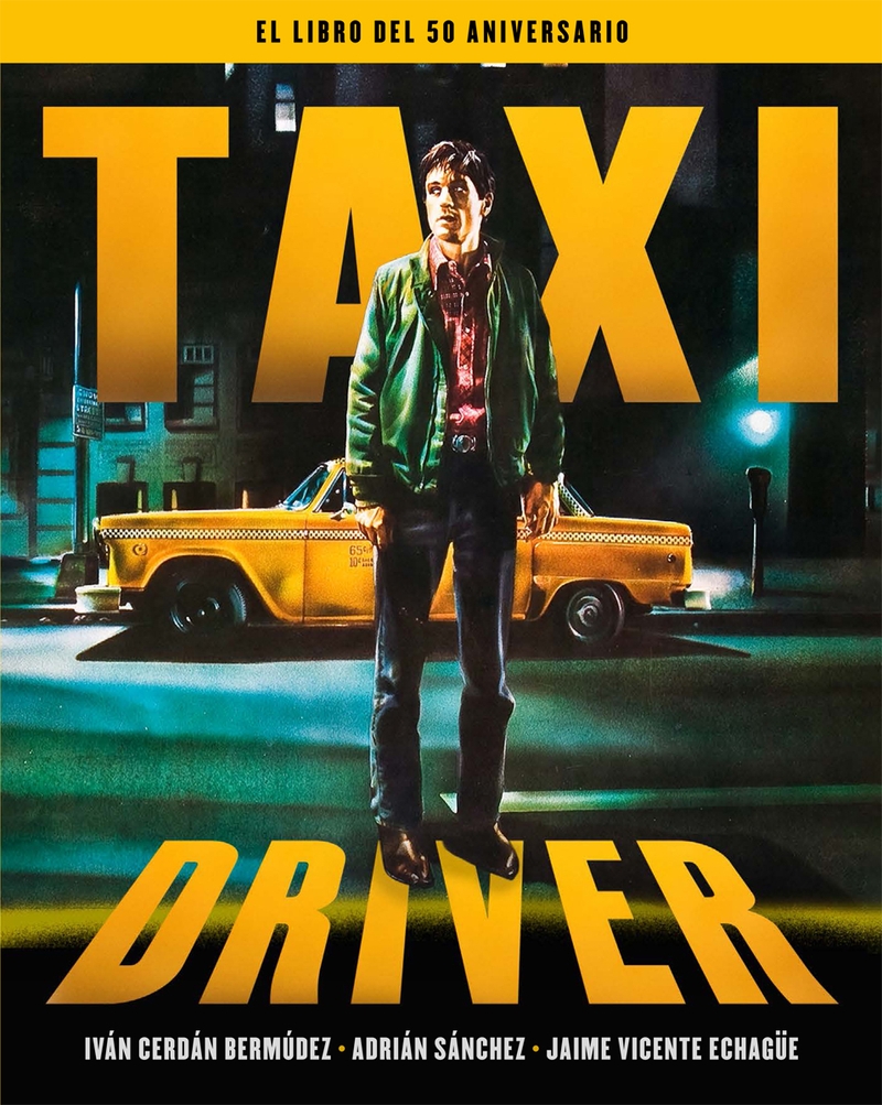 TAXI DRIVER. LIBRO 50 ANIVERSARIO
