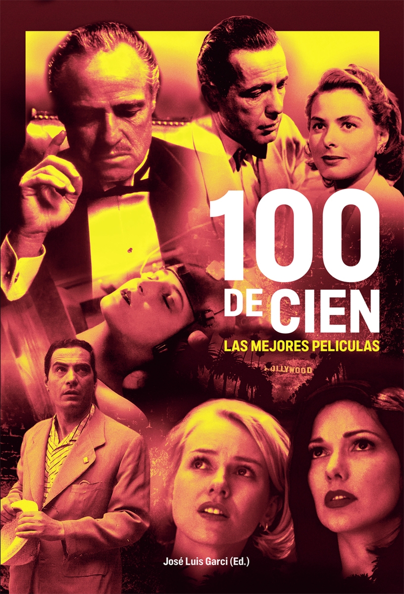100 DE CIEN. LAS MEJORES PELICULAS