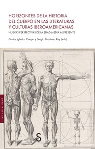 HORIZONTES DE LA HISTORIA DEL CUERPO EN LAS LITERATURAS Y C