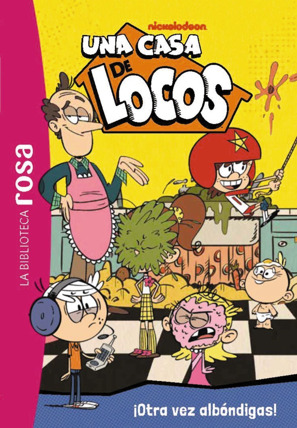 UNA CASA DE LOCOS,13 OTRA VEZ ALBÓNDIGAS! BIBLIOTECA ROSA