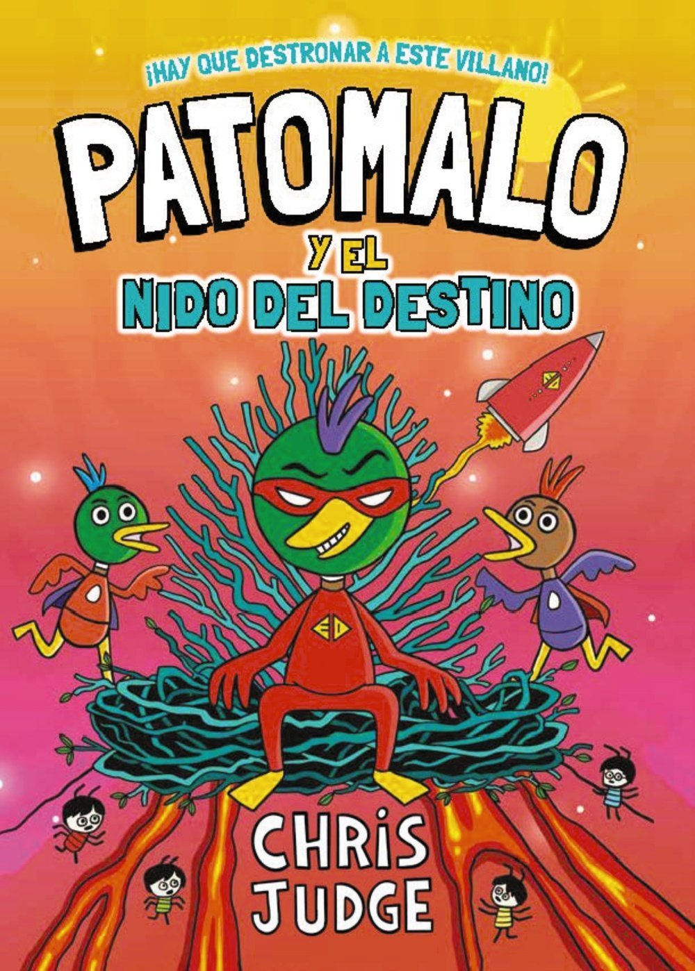 PATOMALO, 2 PATOMALO Y EL NIDO DEL DESTINO