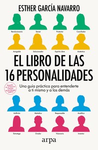 LIBRO DE LAS 16 PERSONALIDADES. UNA GUIA PRACTICA PARA ENTE