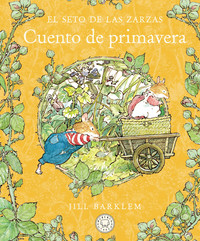 CUENTO DE PRIMAVERA. EL SETO DE LAS ZARZAS (NE)