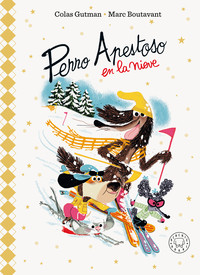 PERRO APESTOSO EN LA NIEVE. EDIC. DELUXE