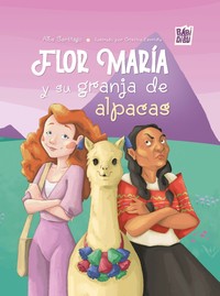FLOR MARIA Y SU GRANJA DE ALPACAS