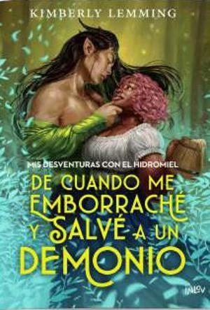 DE CUANDO ME EMBORRACHE Y SALVÉ A UN DEMONIO