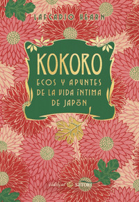 KOKORO, ECOS Y APUNTES DE LA VIDA INTIMA DE JAPON (NE)