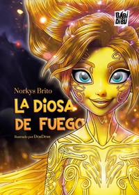 DIOSA DE FUEGO, LA