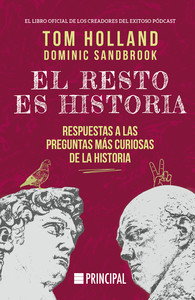 RESTO ES HISTORIA. RESPUESTAS A LAS PREGUNTAS MAS CURIOSAS