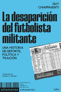 DESAPARICION DEL FUTBOLISTA MILITANTE