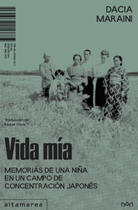 VIDA MIA. MEMORIAS DE UNA NIÑA EN UN CAMPO DE CONCENTRACION