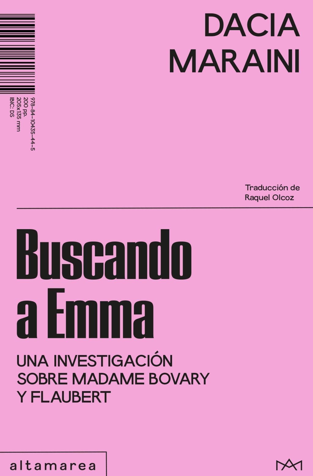 BUSCANDO A EMMA. UNA INVESTIGACIÓN SOBRE MADAME BOVARY Y FLAUBERT