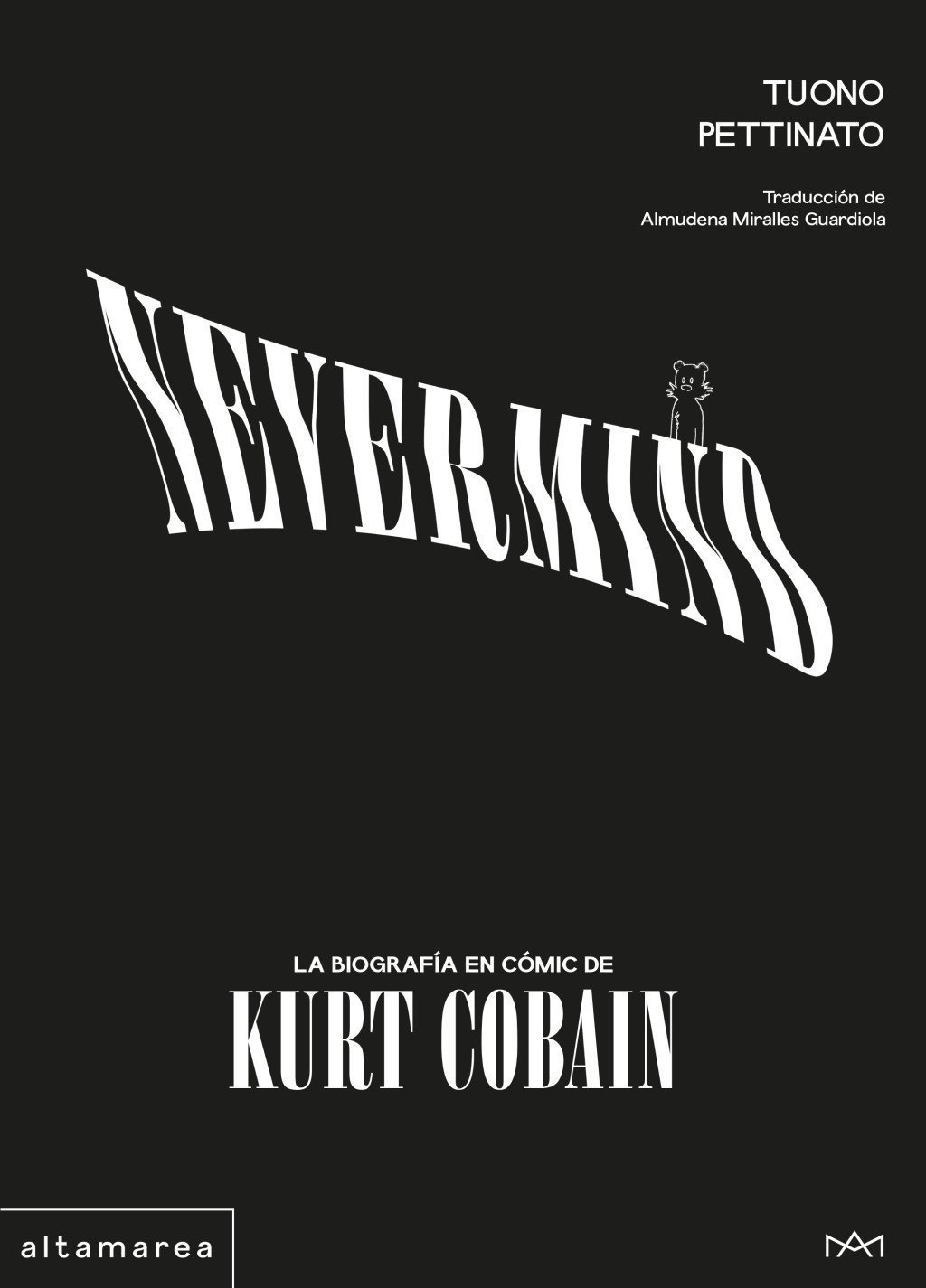 NEVERMIND. LA BIOGRAFÍA EN CÓMIC DE KURT COBAIN