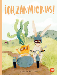 OH, ZANAHORIAS!