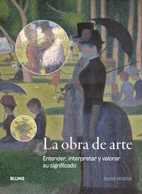 OBRA DE ARTE. ENTENDER, INTERPRETAR Y VALORAR SU SIGNIFICAD