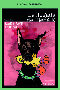 LLEGADA DEL BEBE X, LA