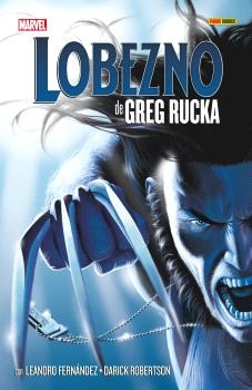 LOBEZNO GREG RUCKA. COLECCION COMPLETA