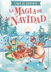MAGIA DE LA NAVIDAD. LIBRO DE ADVIENTO