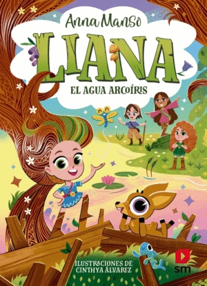 LIANA, 3 EL AGUA ARCOÍRIS