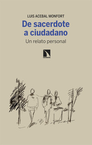 DE SACERDOTE A CIUDADANO. UN RELATO PERSONAL