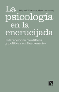 PSICOLOGIA EN LA ENCRUCIJADA. INTERACCIONES CIENTIFICAS Y P
