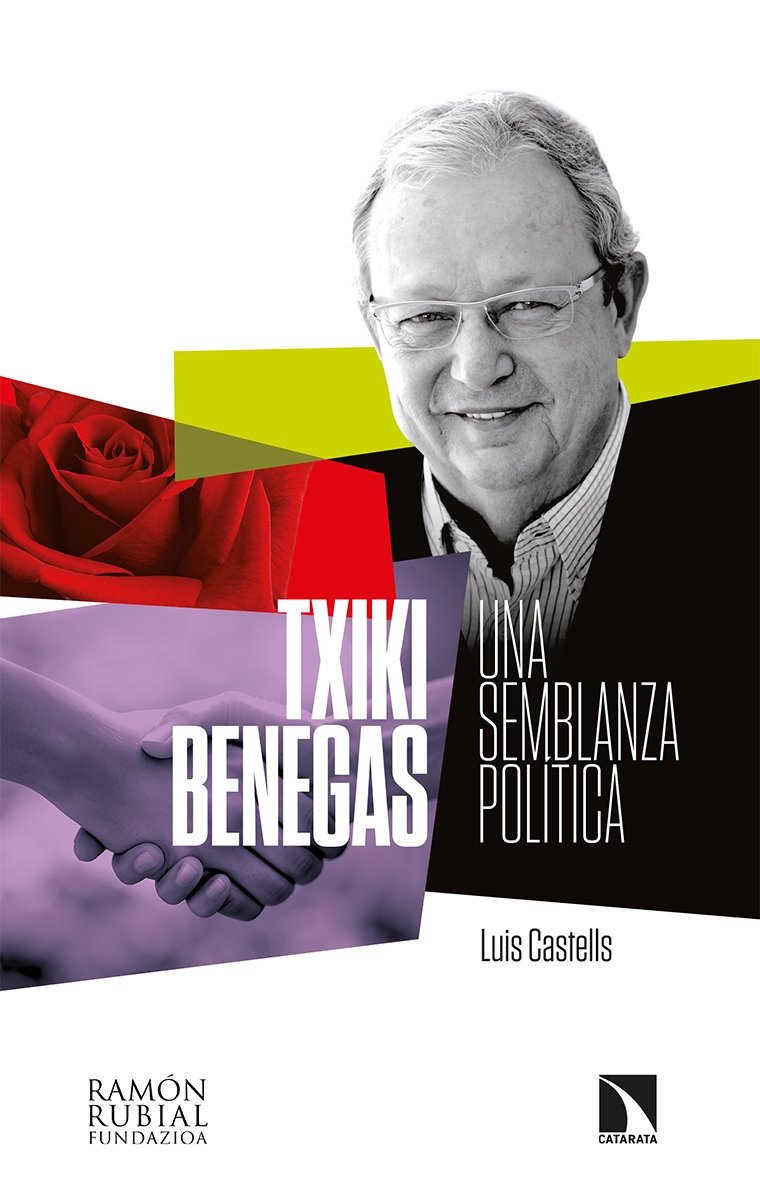 TXIKI BENEGAS. UNA SEMBLANZA POLITICA
