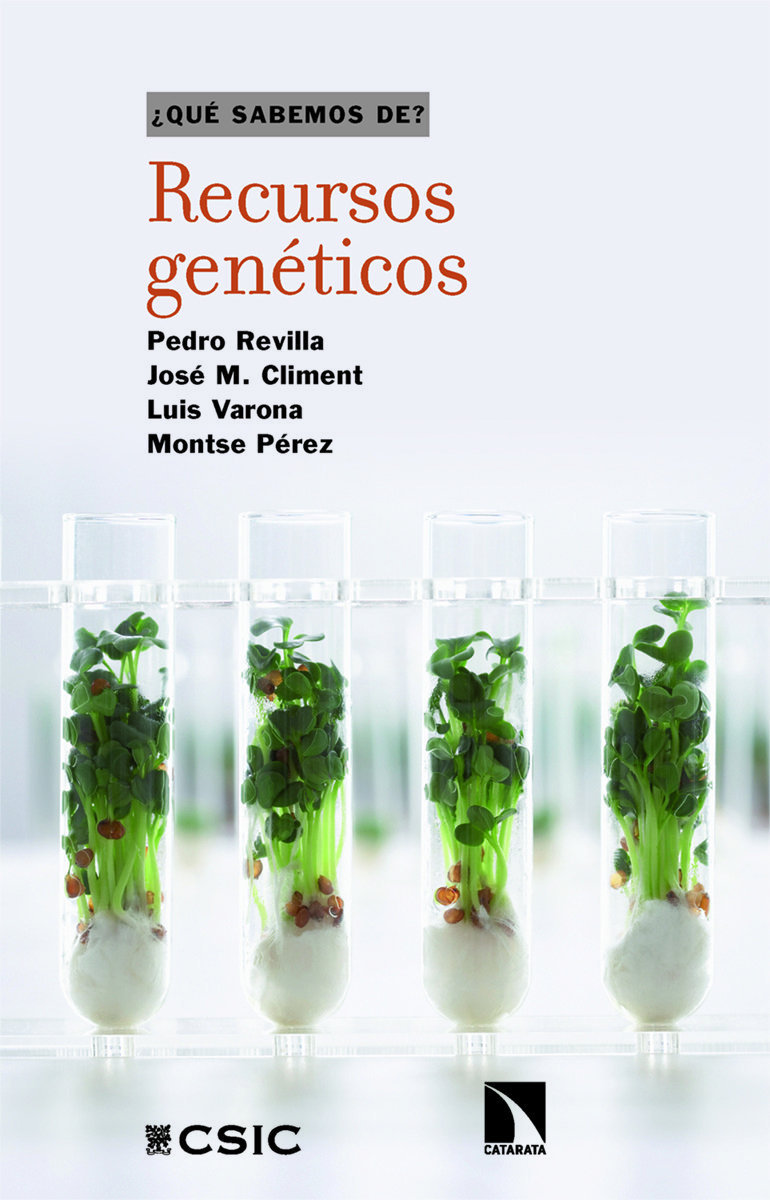 RECURSOS GENÉTICOS. NUESTRA HERENCIA Y NUESTRO FUTURO
